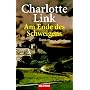 Am Ende des Schweigens von Charlotte Link