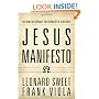 Jesus Manifesto: Restoring the Supremacy and Sovereignty of Jesus Christ
