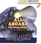 The Polar Express: The Movie: All Aboard the Polar Express