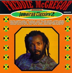 Freddie Mcgregor - Jamaican Classics, Vol. 2 - Zortam Music