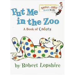Put Me in the Zoo (Bright & Early Board Books)