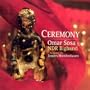 Ceremony