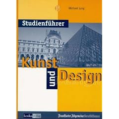 Studienf�hrer, Kunst und Design