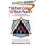 What Color Is Your Aura?: Personality Spectrums for Understanding and Growth