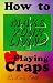 Book How to Make Your Living Playing Craps