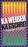 Ka Weiber, ka Gschrei - Helmut Haberkamm