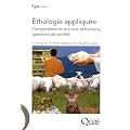 Ethologie appliqu�e. Comportements animaux et humains, questions de soci�t�