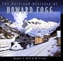 The Railroad Artistry of Howard Fogg