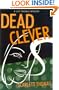 Dead Clever: A Lily Pascale Mystery (Lily Pascale Mysteries)