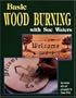 Basic Wood Burning