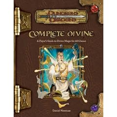 Complete Divine (Dungeons & Dragons v3.5 Supplement)