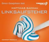 Linksaufsteher, 5 CDs (TARGET - mitten ins Ohr)