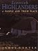 Scottish Highlanders: A People and Their Place