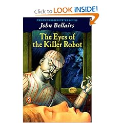 The Eyes of the Killer Robot (Puffin Novels)