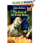 The Eyes of the Killer Robot (Puffin Novels) by John Bellairs
