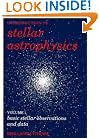 Introduction to Stellar Astrophysics: Volume 1, Basic Stellar Observations and Data