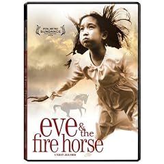 Eve and the Fire Horse