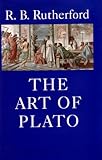 The art of Plato : ten essays in Platonic interpretation