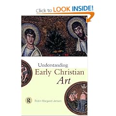 Understanding Early Christian Art