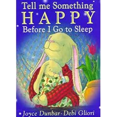 Tell Me Something Happy Before I Go to Sleep