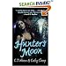 Hunter's Moon (A Tale of the Sazi, Book 1)