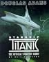 Douglas Adams Starship Titanic:  The Official Strategy Guide