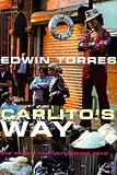 Carlito's Way (Film Ink)