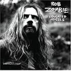Educated Horses by Rob Zombie