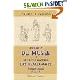 Annales du Mus�e et de l\'�cole Moderne des Beaux-Arts, ou Recueil complet de gravures:... by  Charles Paul Landon