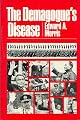 The demagogue's disease