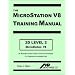 MicroStation V8 Training Manual 2D Level 2