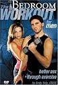 The Bedroom Workout for Men: Better Sex through Exercise