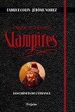 Enqu�te sur les vampires