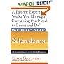The First Year: Scleroderma: An Essential Guide for the Newly Diagnosed (The First Year Series)