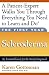 The First Year: Scleroderma: An Essential Guide for the Newly Diagnosed (The First Year Series)
