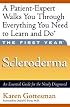 The First Year: Scleroderma: An Essential Guide for the Newly Diagnosed (The First Year Series)