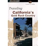 Traveling California's Gold Rush Country