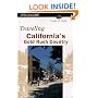 Traveling California's Gold Rush Country