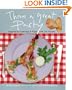 Throw a Great Party: Inspired by evenings in Paris with Jim Haynes