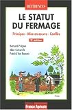 Revue France agricole  / Le statut du fermage