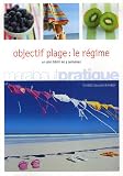Objectif plage : Le r�gime