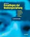 Grundlagen der Mediengestaltung: Konzeption, Ideenfindung, Visualisierung, Bildaufbau, Farbe, Typografie