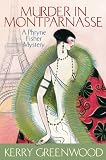 Murder in Montparnasse: Miss Fisher`s Murder Mysteries 12