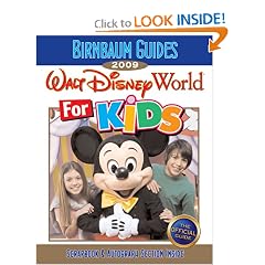 Birnbaum's Walt Disney World For Kids 2009 (Birnbaum's Walt Disney World for Kids By Kids)