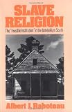 Slave Religion: The 