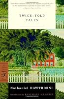 Twice-Told Tales (Modern Library Classics)