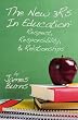 The New 3Rs In Education: Respect, Responsibility, And Relationships