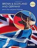 Britain & Scotland and Germany
