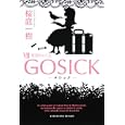 ＧＯＳＩＣＫ ７ ゴシック・薔薇色の人生<br>桜庭 一樹著 <br>角川書店<br>620円<br>ISBN:9784044281151
