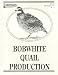 Search : BOBWHITE QUAIL PRODUCTION (EC 514)